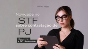Contratação de PJ e Tema 1389: O Parecer da PGR como Divisor de Águas para a Segurança Empresarial