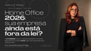 Lei do Home Office 2026: o que sua empresa precisa corrigir agora